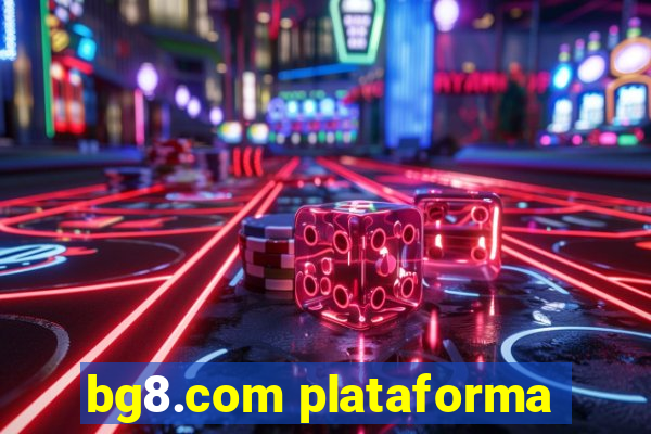 bg8.com plataforma